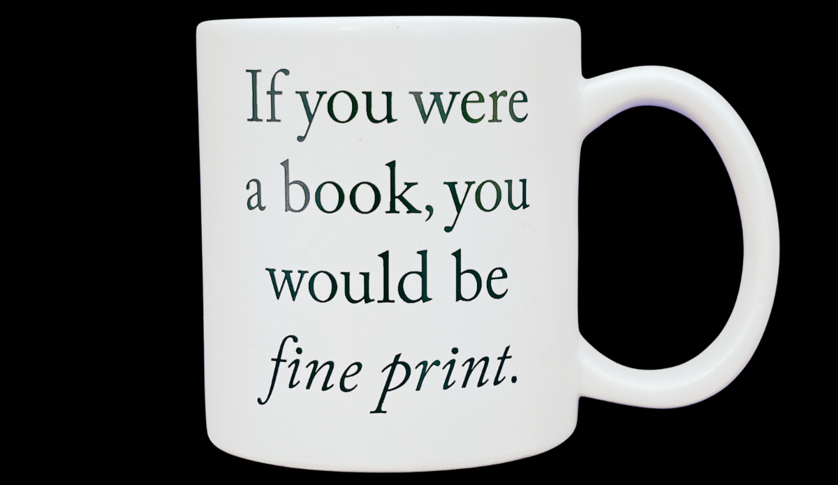 funny mug if you were a book fine print quote white ceramic