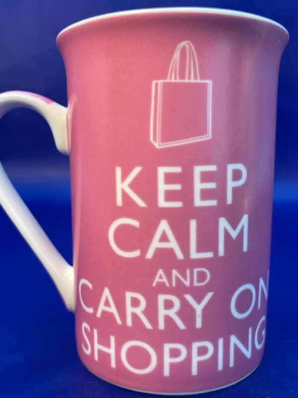 Keep Calm and Carry On Shopping Mug by Kent Pottery