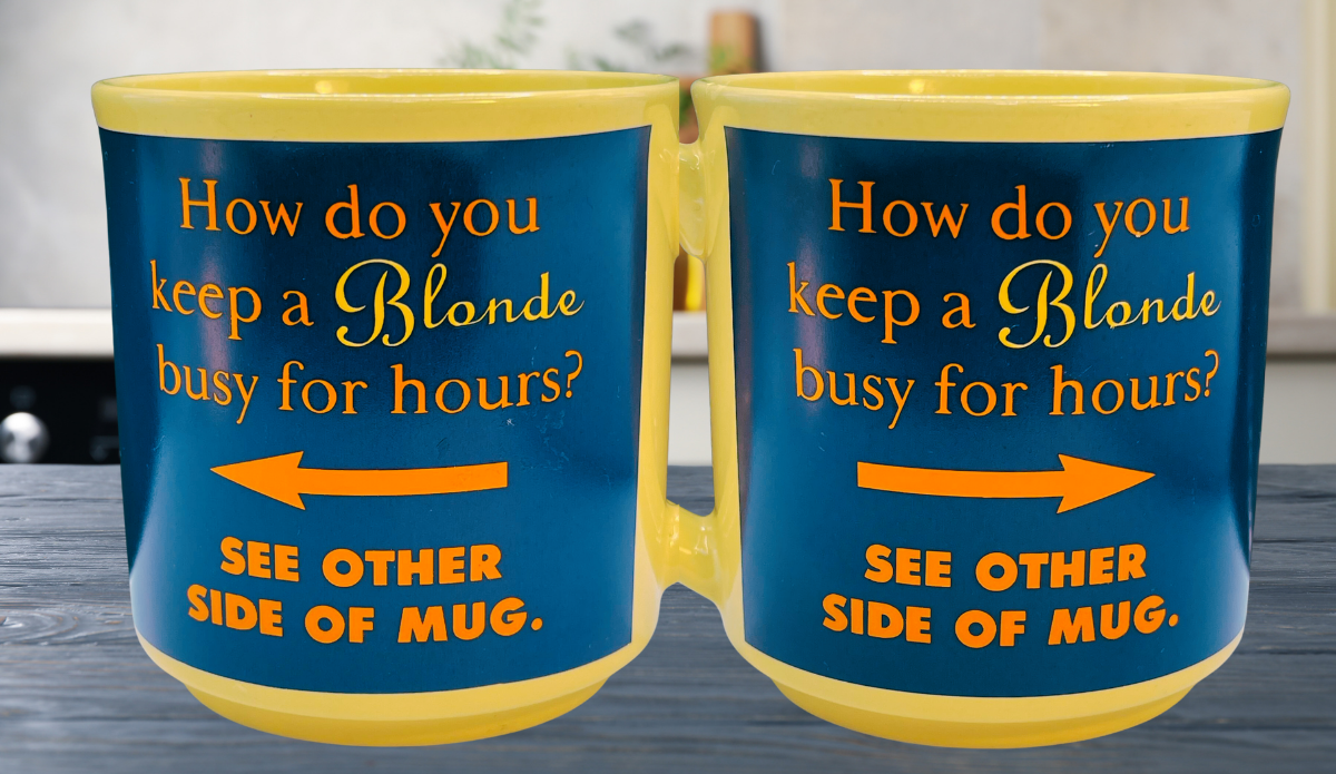 How Do You Keep A Blonde Busy Mug lifestyle scene showing both joke sides with yellow, blue, orange, and yellow detailing