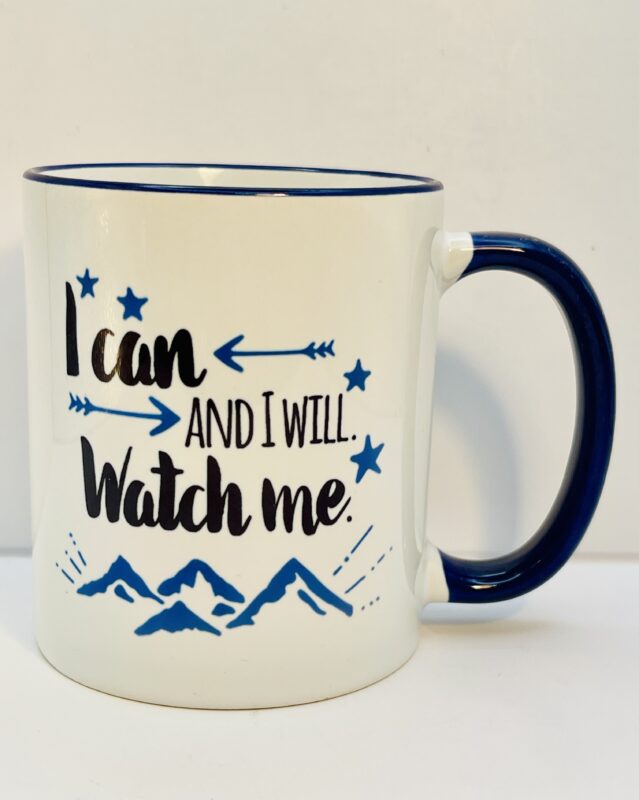 i can and i will mug front view quote