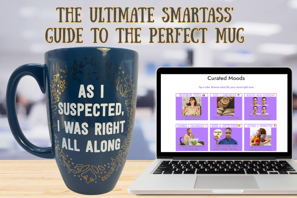 As I Suspected I Was Right All Along latte mug sarcastic mug