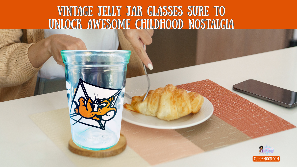 vintage jelly jar glass for a nostalgic breakfast