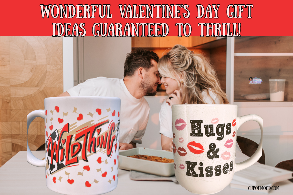 Wild Thing red hearts mug and Hugs and Kisses Valentine’s Day mug