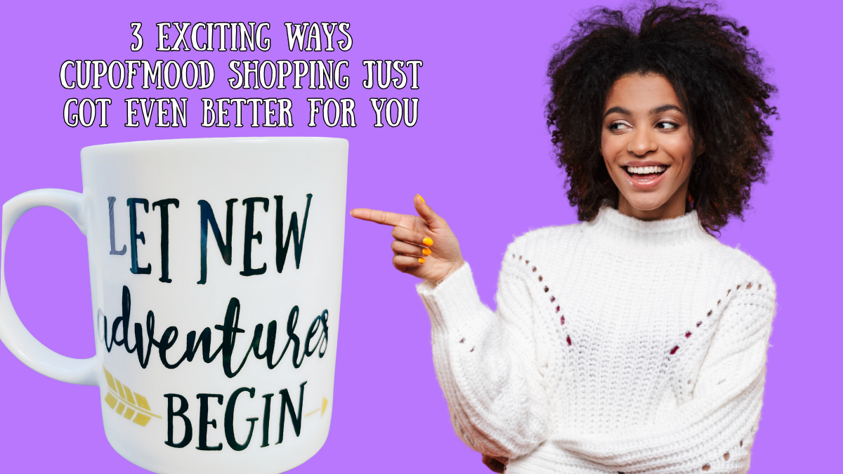woman pointing to Let New Adventures Begin mug representing CupofMood shopping and everyday sipping rituals
