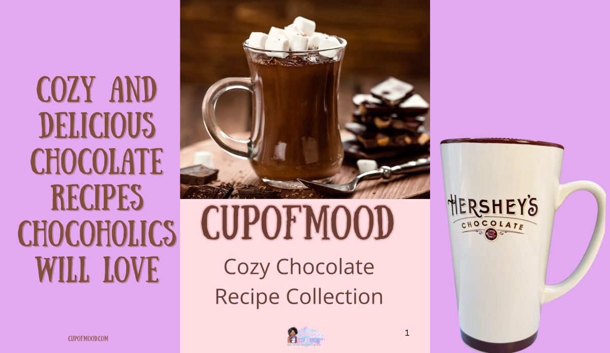 CupofMood Cozy Chocolate Recipe Collection cover