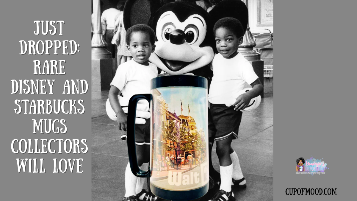 rare Disney and Starbucks mugs functioning as emotional time markers for collectors