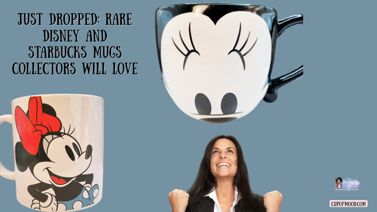 rare Disney and Starbucks mugs creating the feeling of this one is mine