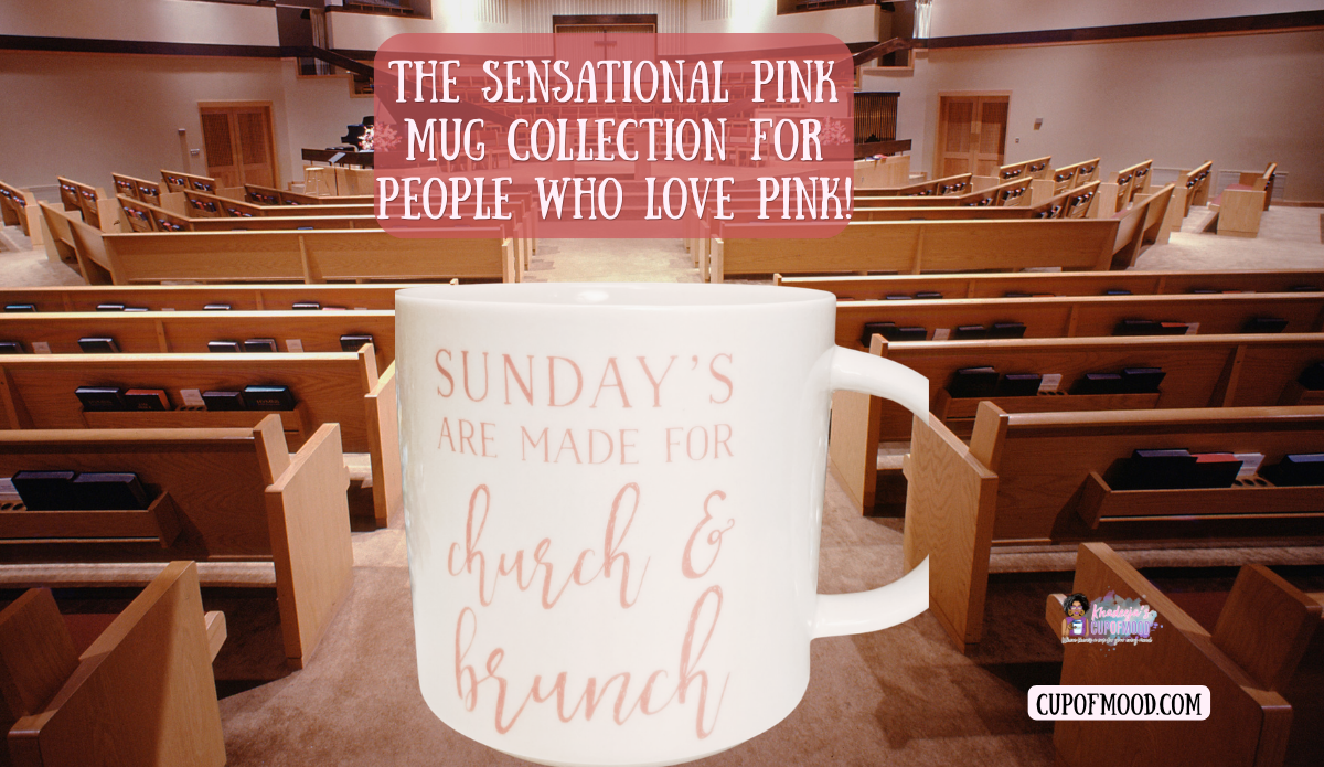 pink church and brunch mug sunday coffee cup pink mugs brunch mug
