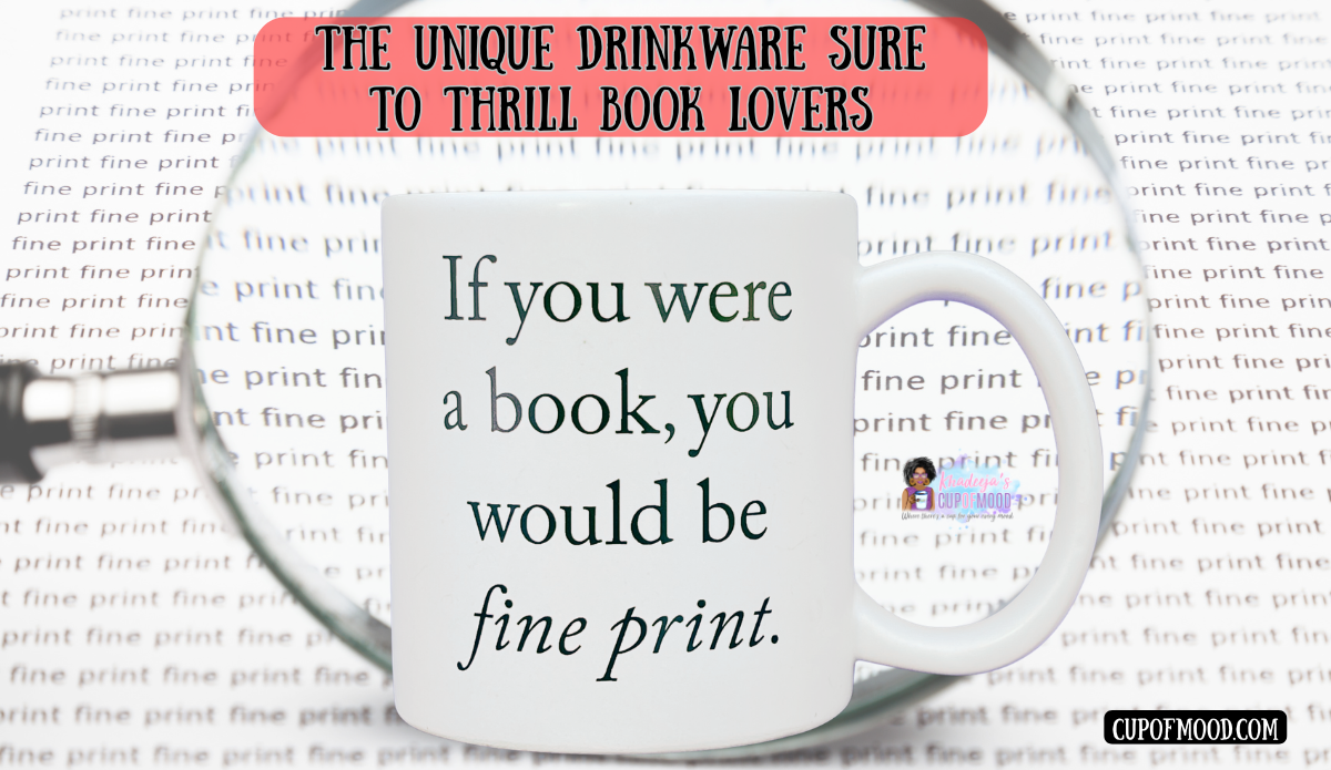 funny fine print quote book lovers drinkware mug humorous reading themed design