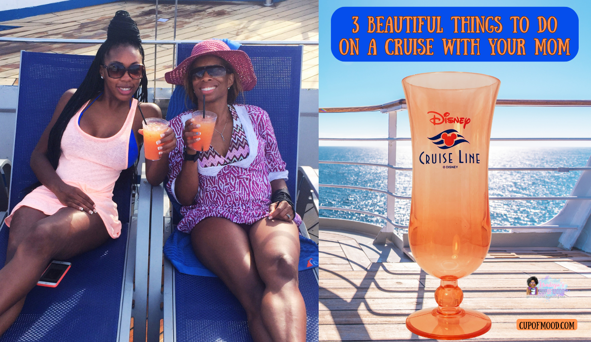 things to do on a cruise with your mom drinks on deck ocean view