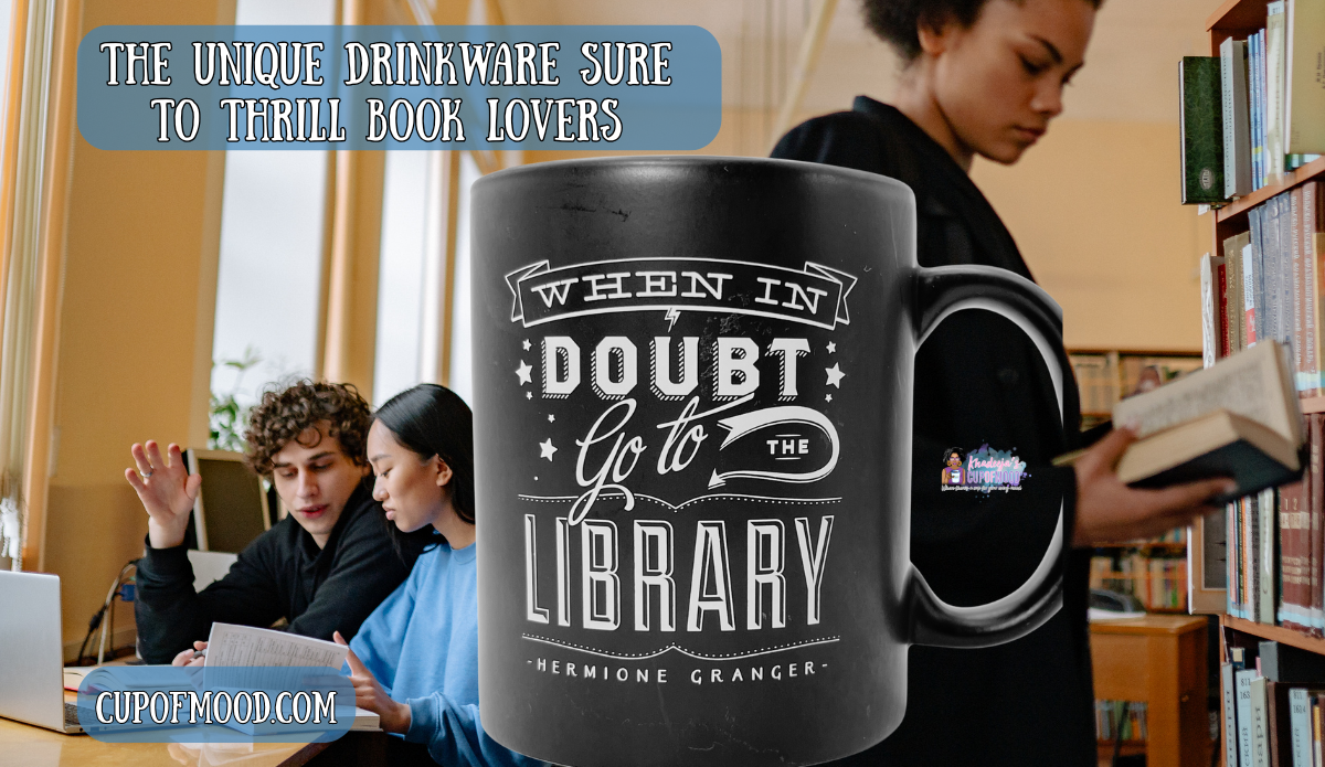 when in doubt go to the library book lovers drinkware mug in quiet library study setting