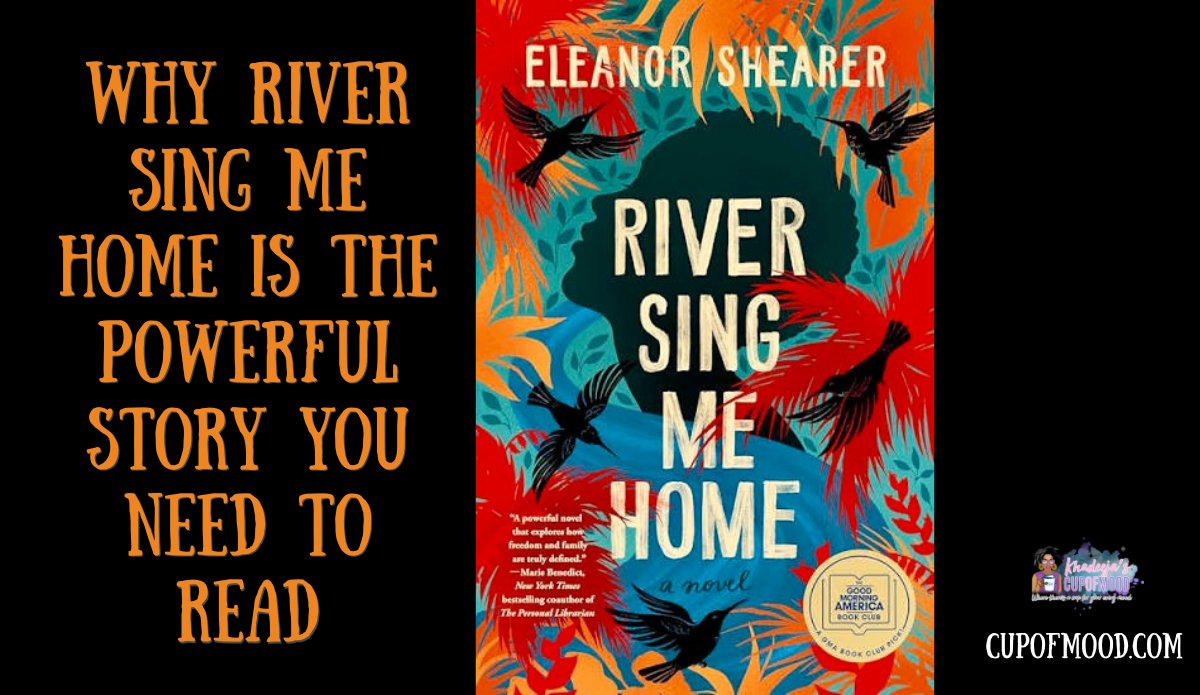 Why River Sing Me Home Is The Powerful Story You Need To Read hero image featuring the River Sing Me Home book cover