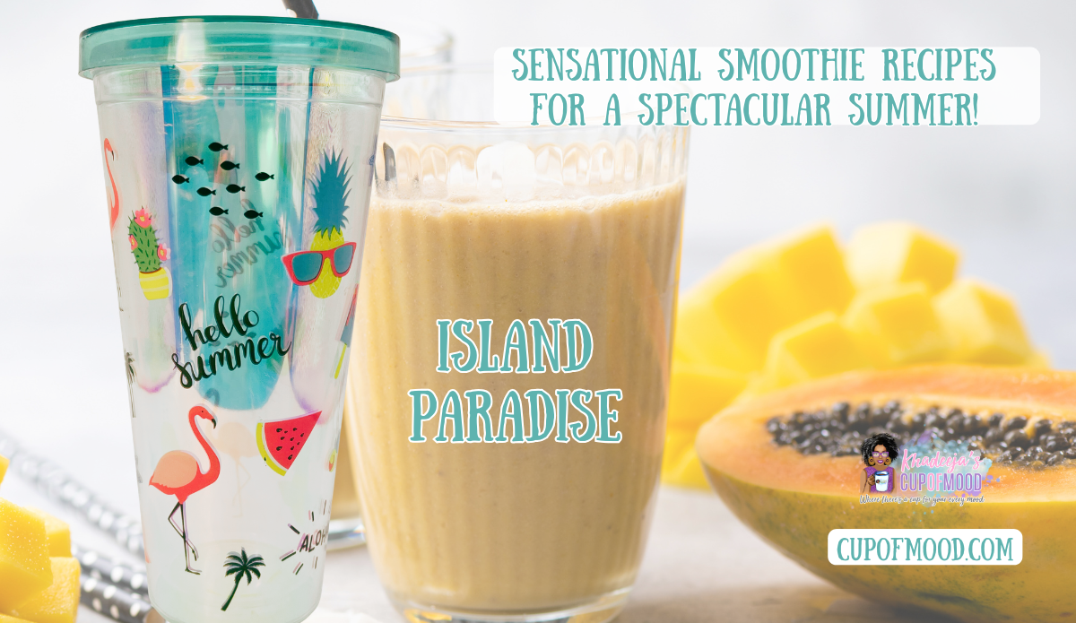 Island Paradise smoothie recipe paired with Summer Vibes flamingo tumbler from CupofMood.