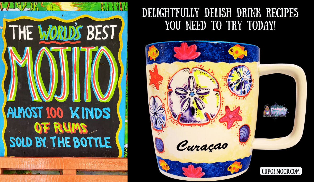Khadeeja’s original photo of The World Best Mojito sign in Willemstad Curaçao beside colorful Curaçao souvenir mug featured in CupofMood drink recipes blog