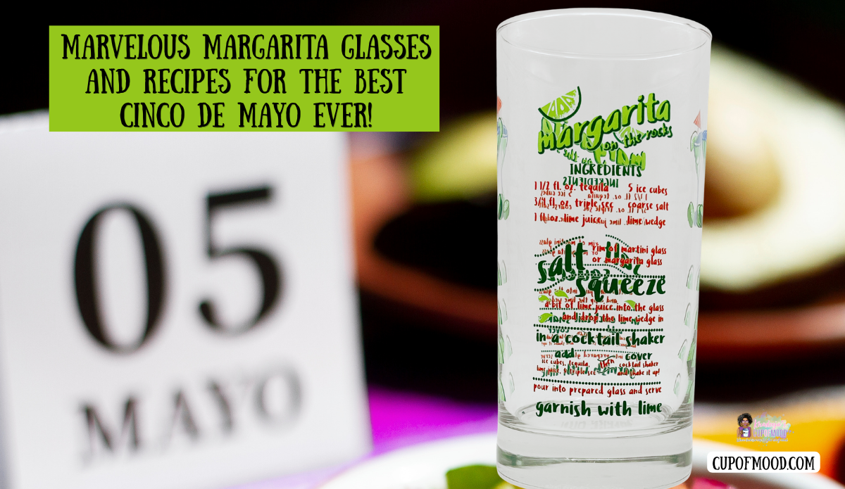 margarita recipe glass with printed instructions next to May 5 calendar for Cinco De Mayo preparation