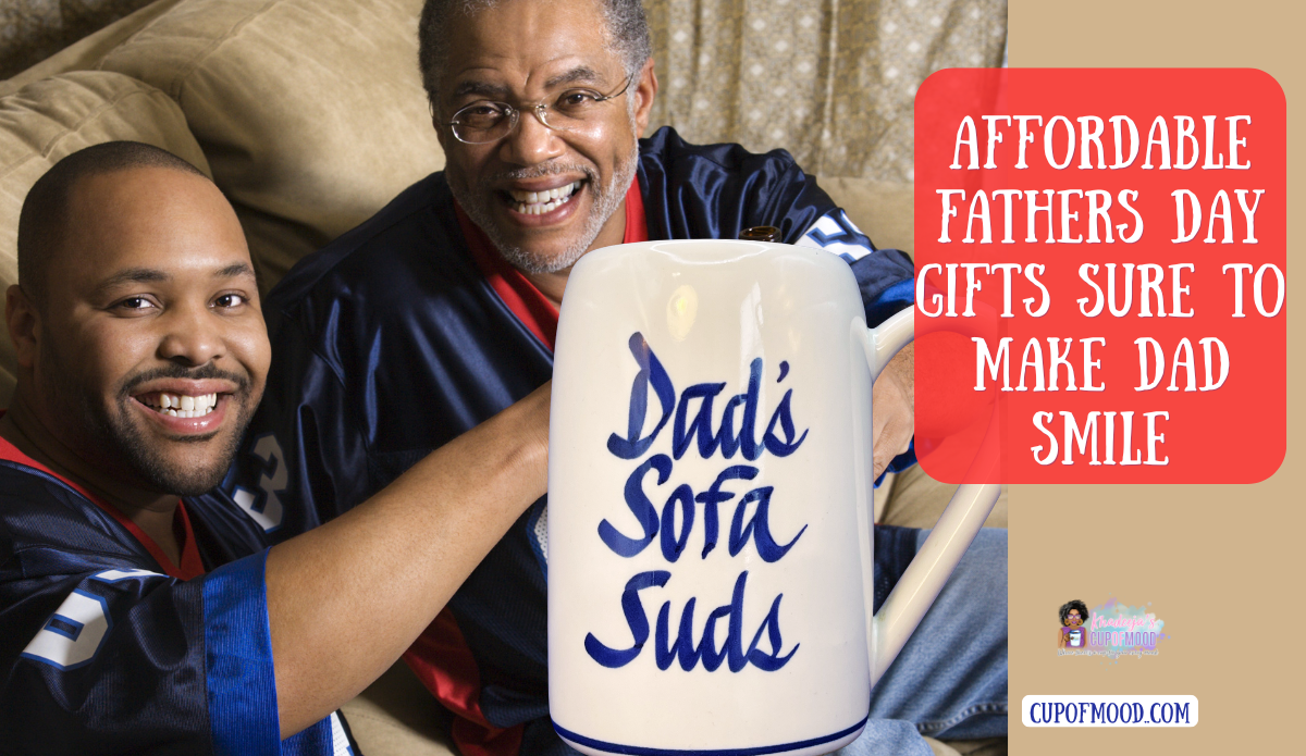 Affordable Fathers Day gifts featuring Dad’s Sofa Suds beer mug for relaxing dads.