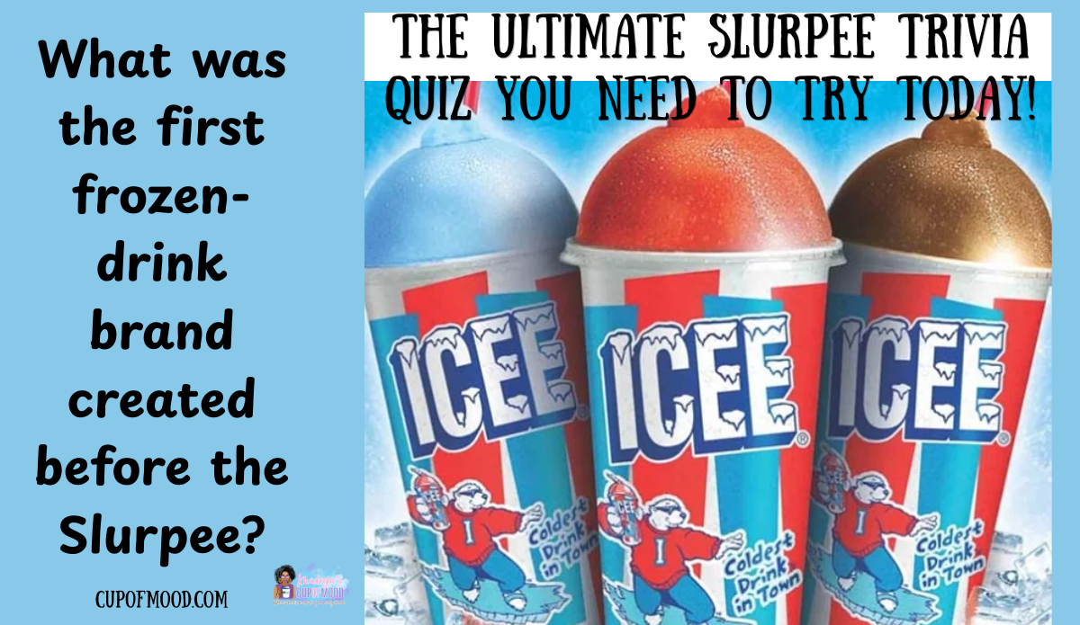 ICEE frozen drink cups answer to Slurpee trivia question about the first frozen drink brand