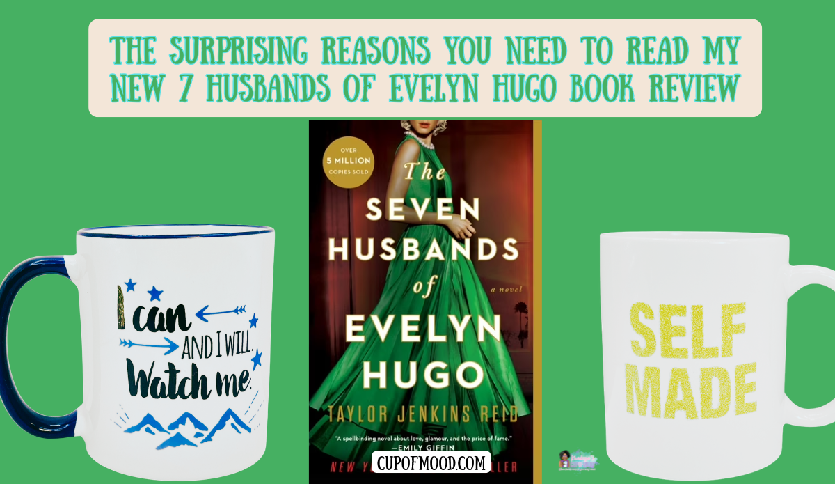 7 Husbands of Evelyn Hugo book review inspired by Evelyn's determination
