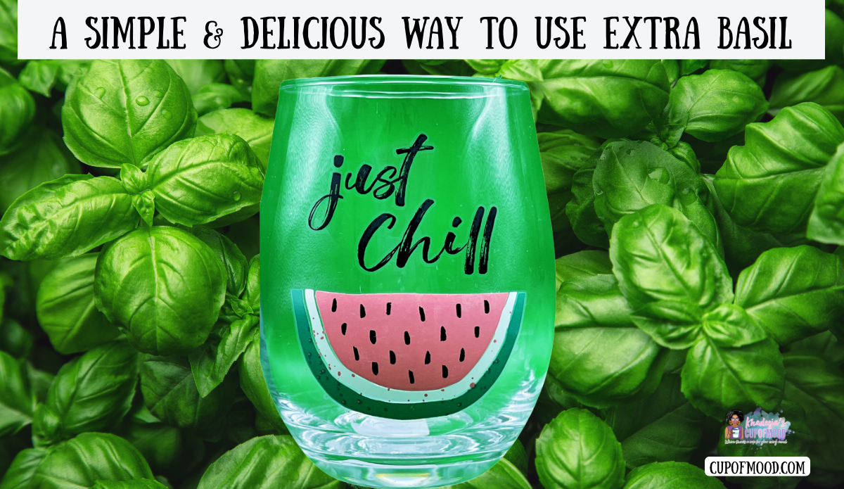 A Simple & Delicious Way To Use Extra Basil hero image featuring the Just Chill Stemless Wine Glass surrounded by fresh basil leaves.