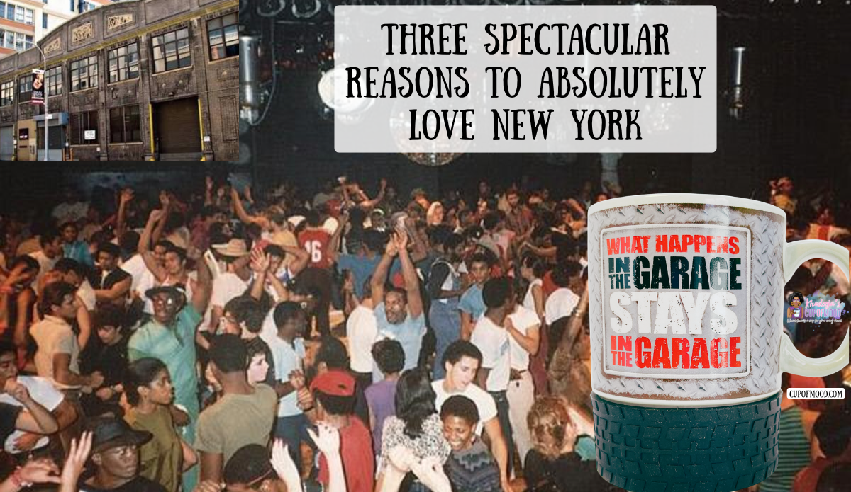 The Garage nightclub in New York with a funny Garage mug celebrating early New York memories