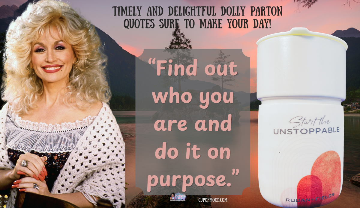 Start Unstoppable Travel Mug paired with Dolly Parton quote Find out who you are and do it on purpose