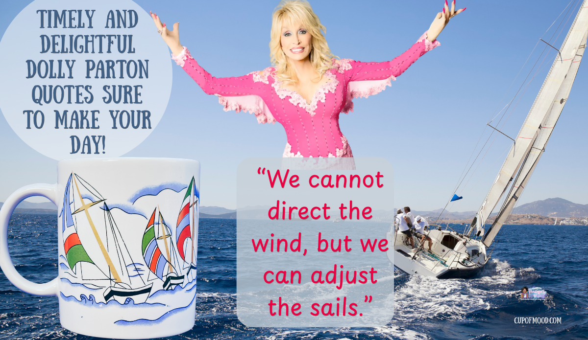Colorful Boats Sailing Mug paired with Dolly Parton quote about adjusting the sails beside a sailboat on the ocean