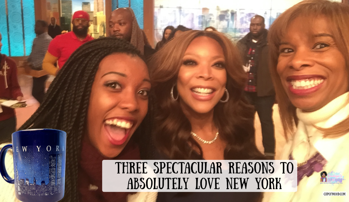 Khadeeja and Nicole with Wendy Williams during a New York birthday trip with a New York skyline mug