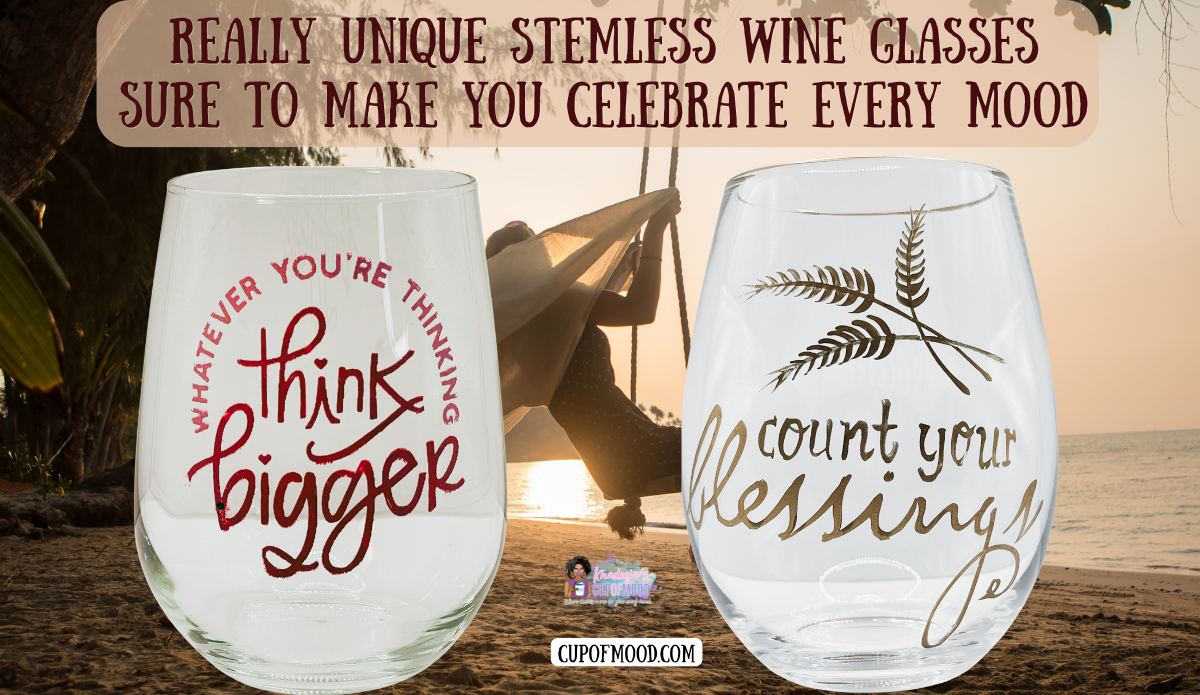 Think Bigger And Count Your Blessings Stemless Wine Glasses