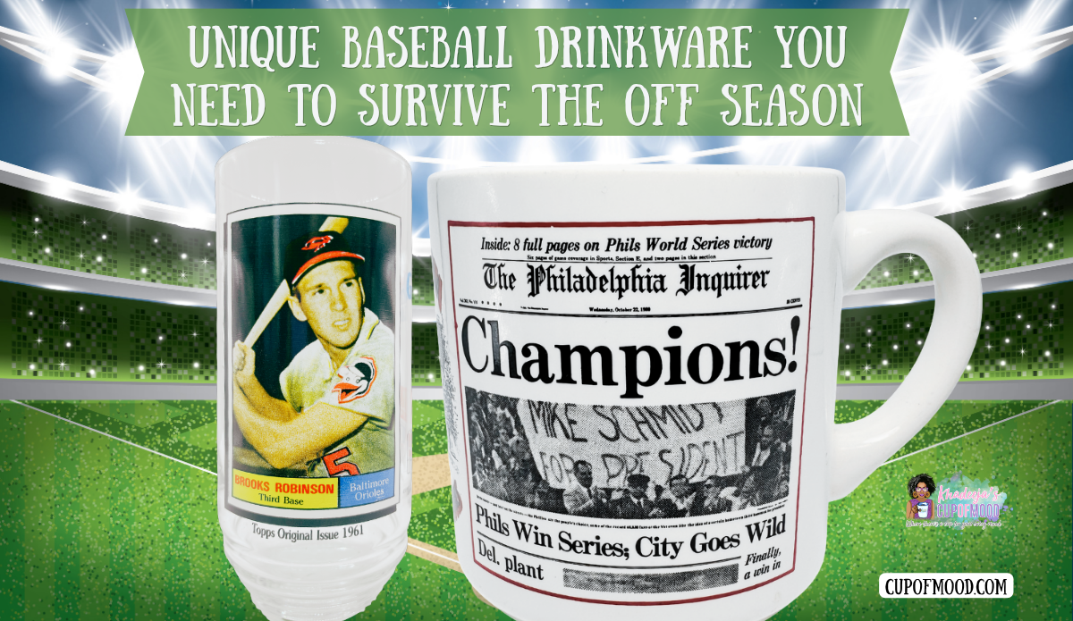 Unique baseball drinkware blog cover featuring a Brooks Robinson Orioles glass, 1980 Phillies World Series Champions mug, and illuminated baseball stadium.