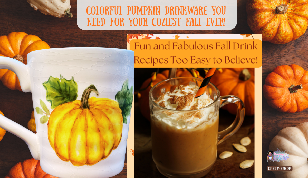 Pumpkin drinkware and fall drink recipes displayed together with a colorful pumpkin mug and creamy autumn beverage
