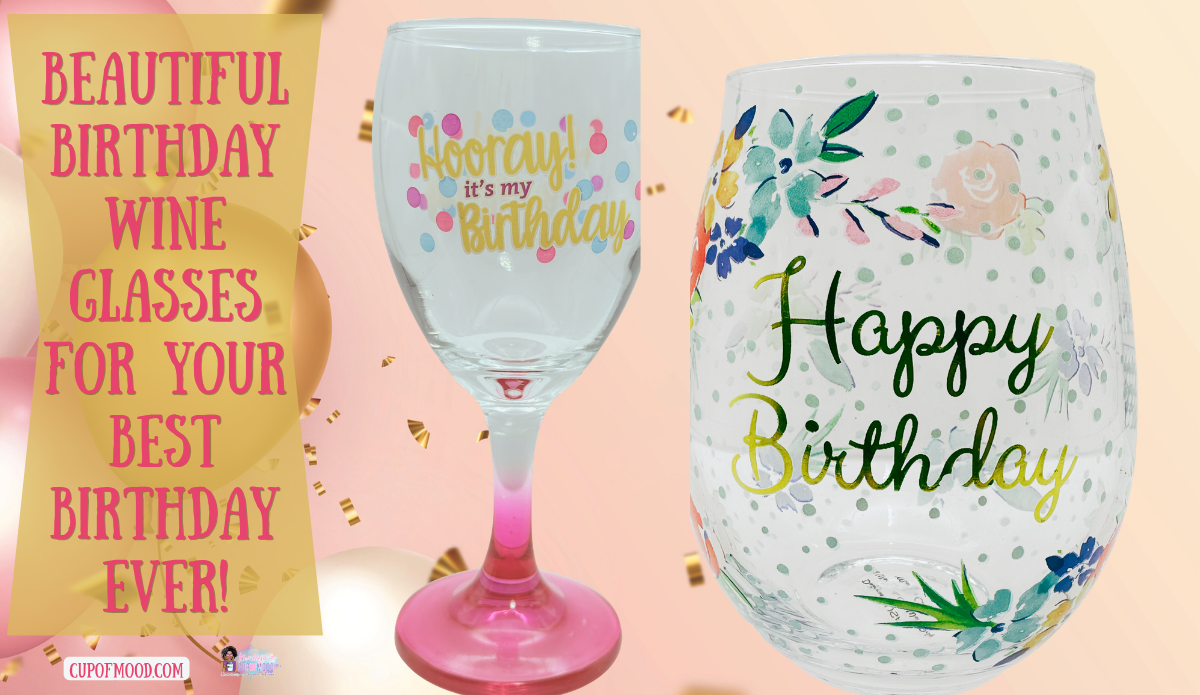 Hooray It's My Birthday pink stem wine glass and Pioneer Woman Happy Birthday floral stemless wine glass displayed against a festive pink-and-gold background.
