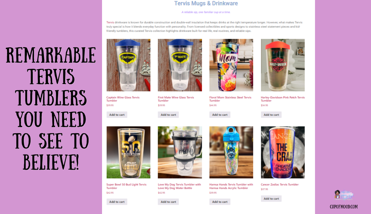 CupofMood Tervis collection webpage showing assorted collectible tumblers and water bottles beside the Remarkable Tervis Tumblers blog headline.