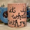 Hand Painted Pink Ceramic Coffee Cup with saying It Is Whale With My Soul with Blue Whale Tail Handle - Image 2