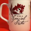 Sisters By Chance Mug for Special Sister Coffee Cup by H&H Bone China Coffee Cup for Special Sister Coffee Cup