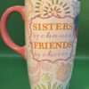 Sisters and Friends Mug with Sister and Friends Latte Mug For Sisters Extra Large Coffee Cup Mug - Image 5