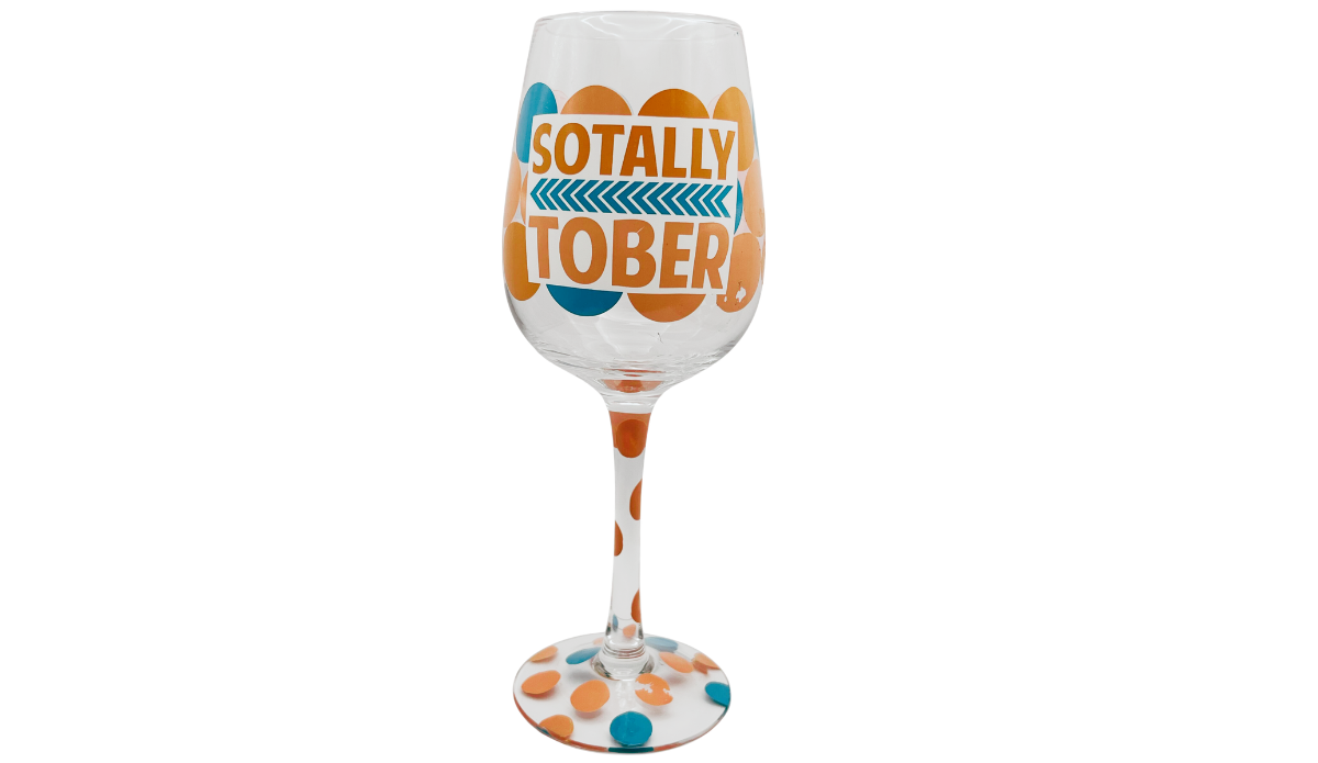 Sotally Tober Wine Glass with orange teal retro lettering and polka dots
