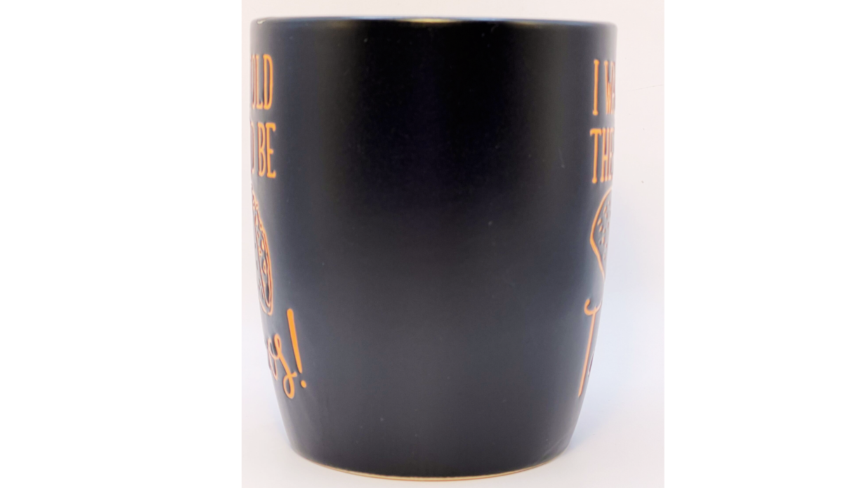 I Was Told There’d Be Tacos Mug middle view showing the matte black section between matching designs