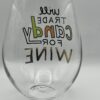 Candy For Wine Wineglass for Halloween Jumbo Stemless Wine Glass with Will Trade Candy For Wine Oversized Halloween Party Wine Glass - Image 5