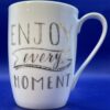 Enjoy Every Moment Mug by Prima Design Porcelain Coffee Cup Mug with Inspirational Saying Enjoy Every Moment Coffee Cup by Prima Design Enjoy Every Moment Coffee Cup Mug