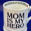 Mom My Hero Mug by I Godinger & Co Mother's Day Gift Coffee Cup with Mom Is My Hero