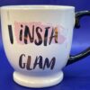 Insta Glam Mug with Insta Glam Coffee Cup