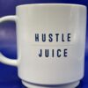 Hustle Juice Coffee Mug for Coffee Lovers Coffee Cup Mug