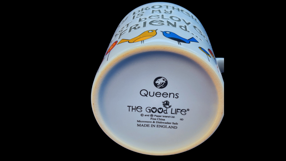 Beloved Brother Bitterest Rival Mug bottom stamp Queens The Good Life