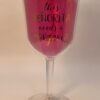 Senorita Margarita Acrylic Wine Glass with This Senorita Needs A Margarita Pink Wine Tumbler