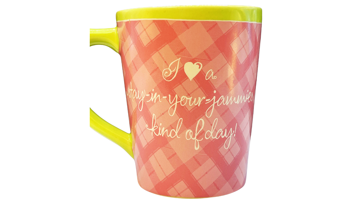 sip snug comfy mug back message stay in your jammies kind of day cozy phrase