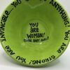 Lorrie Veasey Chick Bowl with Inspirational Message Soup Bowl
