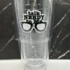 Talk Nerdy To Me Tervis Tumbler Acrylic Water Bottle with Talk Nerdy To Me
