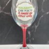 Naughty Nice Either Way Wine Glass for Christmas Wine Glass with Funny Christmas Saying - Image 2