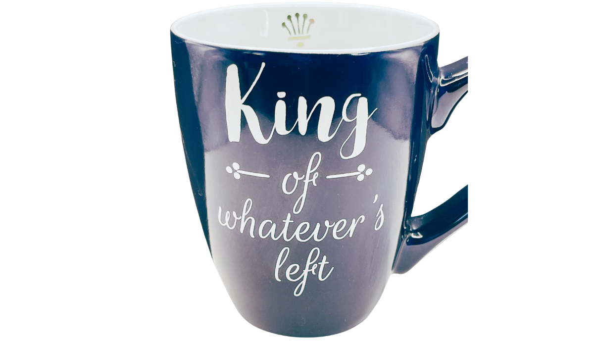 King Of Whatever's Left Mug white interior with gold crown detail