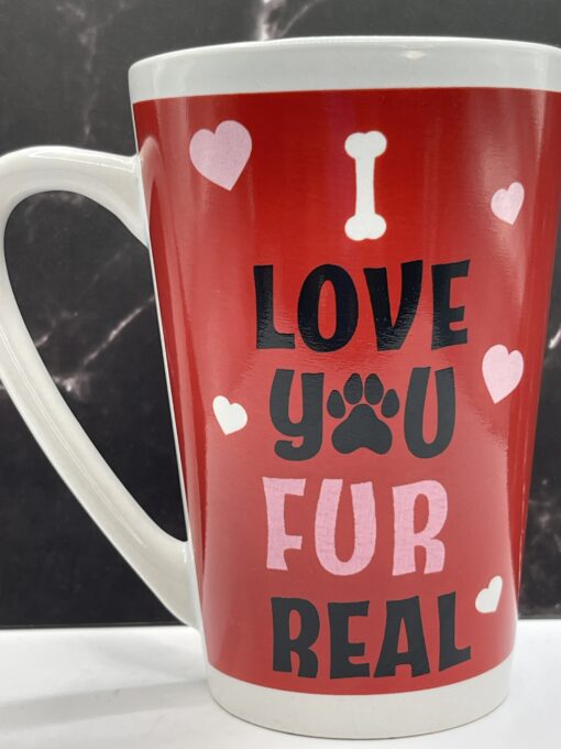 Love You Fur Real Mug for Valentine's Day Coffee Cup Mug